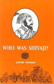 Who was Shivaji by Govind Pansare